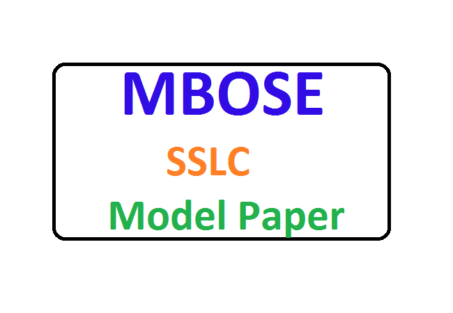 MBOSE SSLC Model Paper 