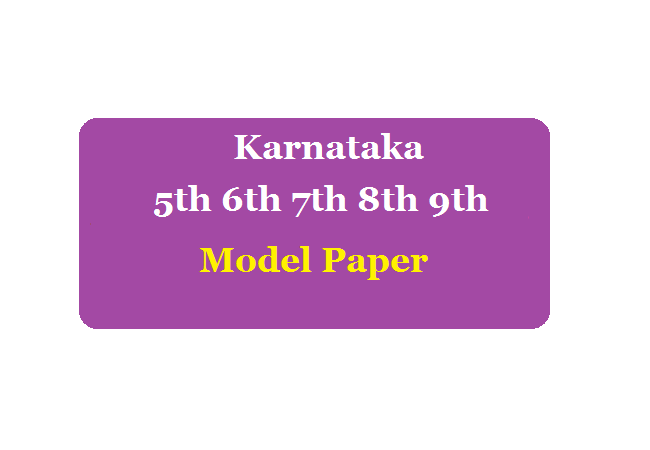 KAR 5th 6th 7th 8th 9th Model Paper 2020 Summative (SA), Formative (FA) Kannada Hindi Engliah